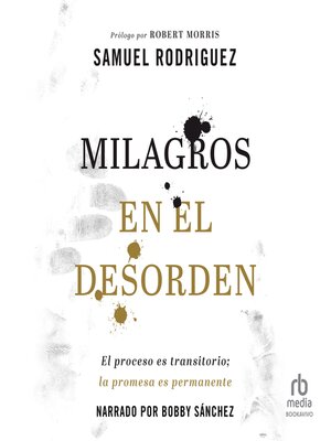 cover image of Milagros en el desorden (Your Mess, God's Miracle)